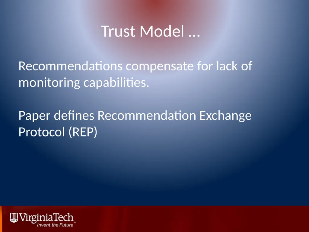Trust Management in Mobile Ad Hoc Networks Using a - slide 9 of 49
