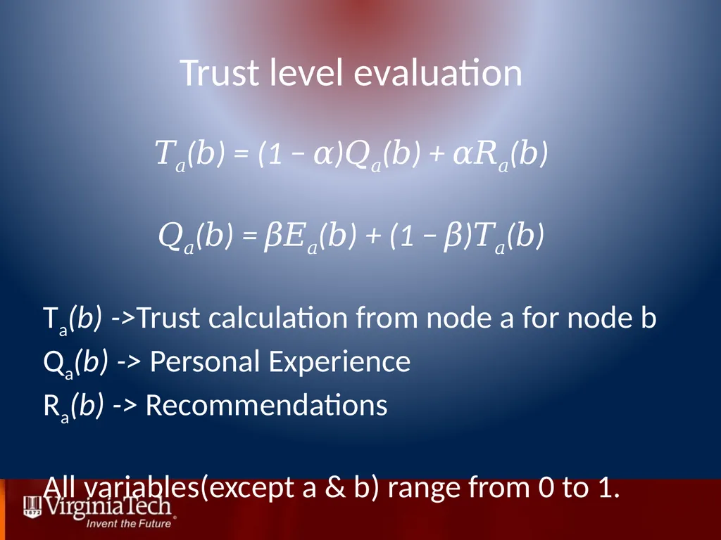 Trust Management in Mobile Ad Hoc Networks Using a - slide 15 of 49