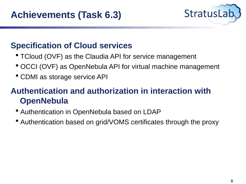 Work Package 6 Innovative Cloud-like Management of - slide 6 of 11