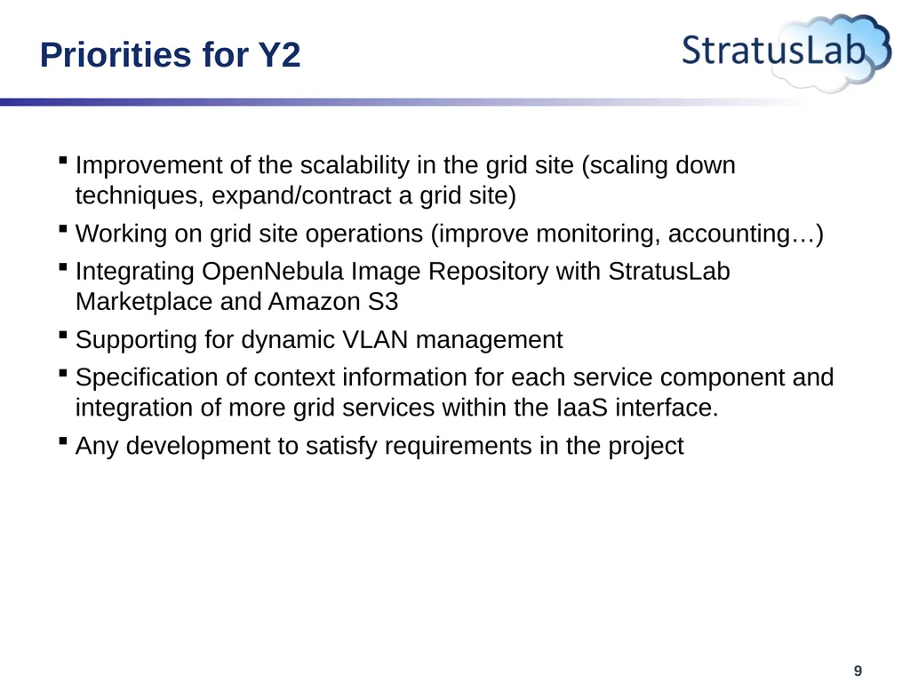 Work Package 6 Innovative Cloud-like Management of - slide 9 of 11