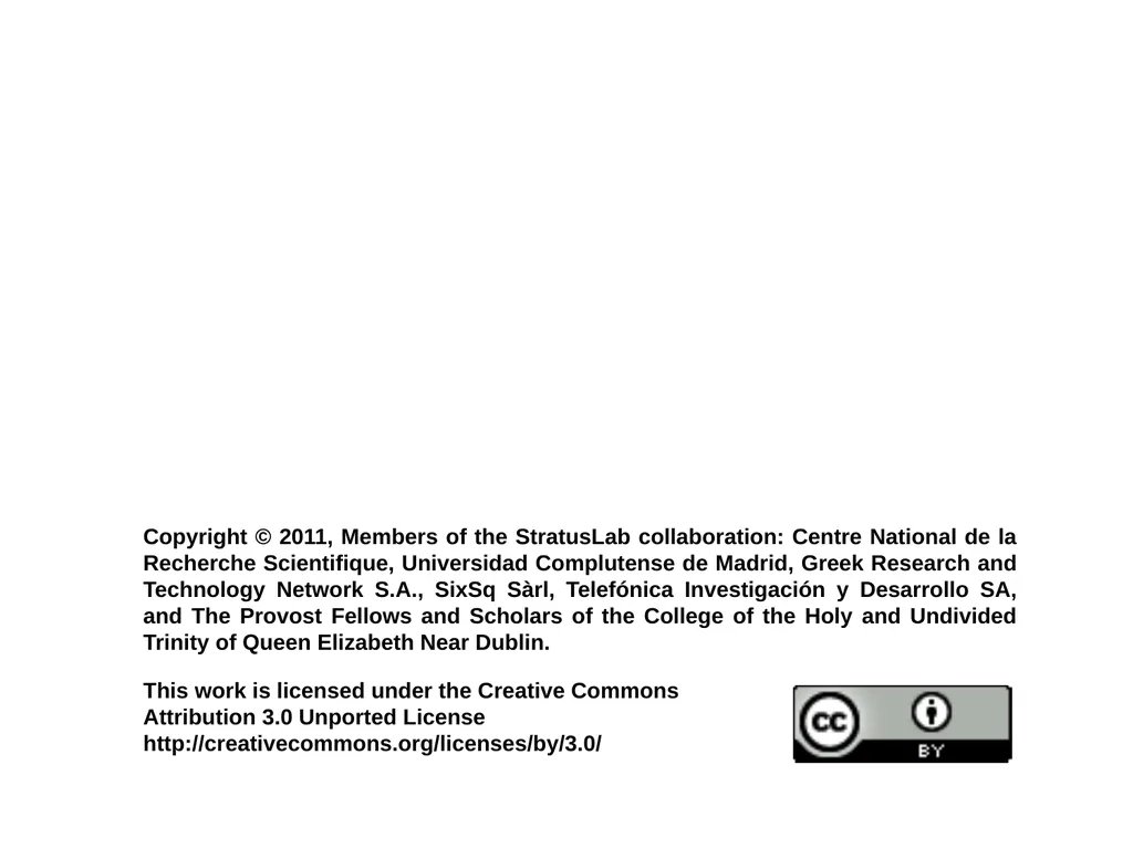 Work Package 6 Innovative Cloud-like Management of - slide 11 of 11