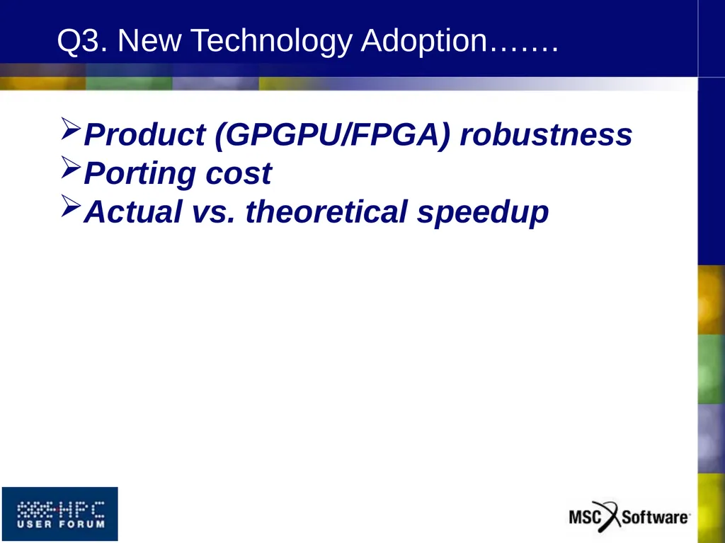 HPC USER FORUM ISV PANEL April 2010 Dearborn, MI - slide 24 of 31