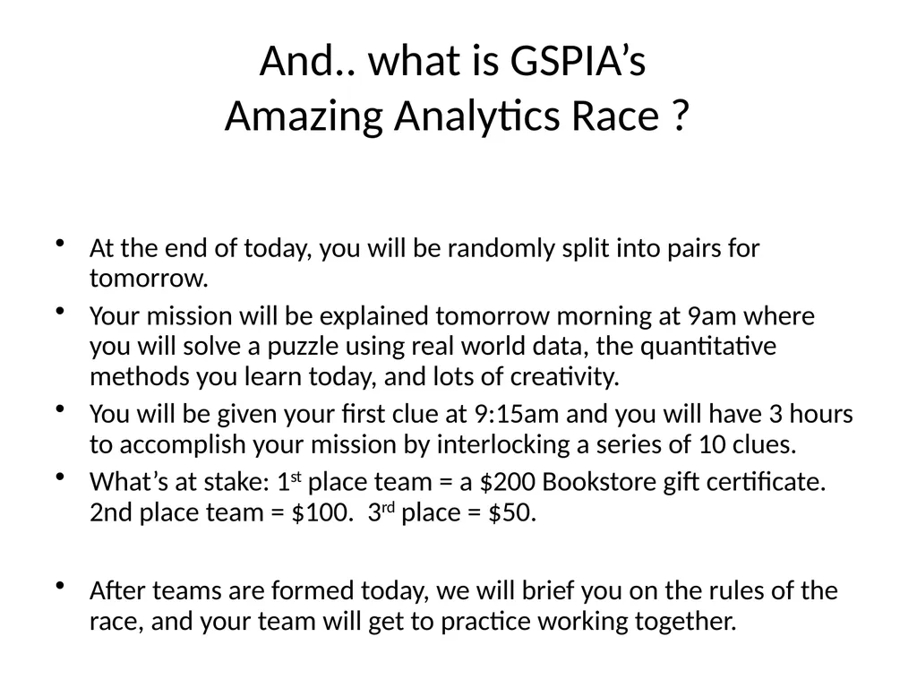 2015 GSPIA Amazing Analytics Race Wednesday - slide 6 of 84