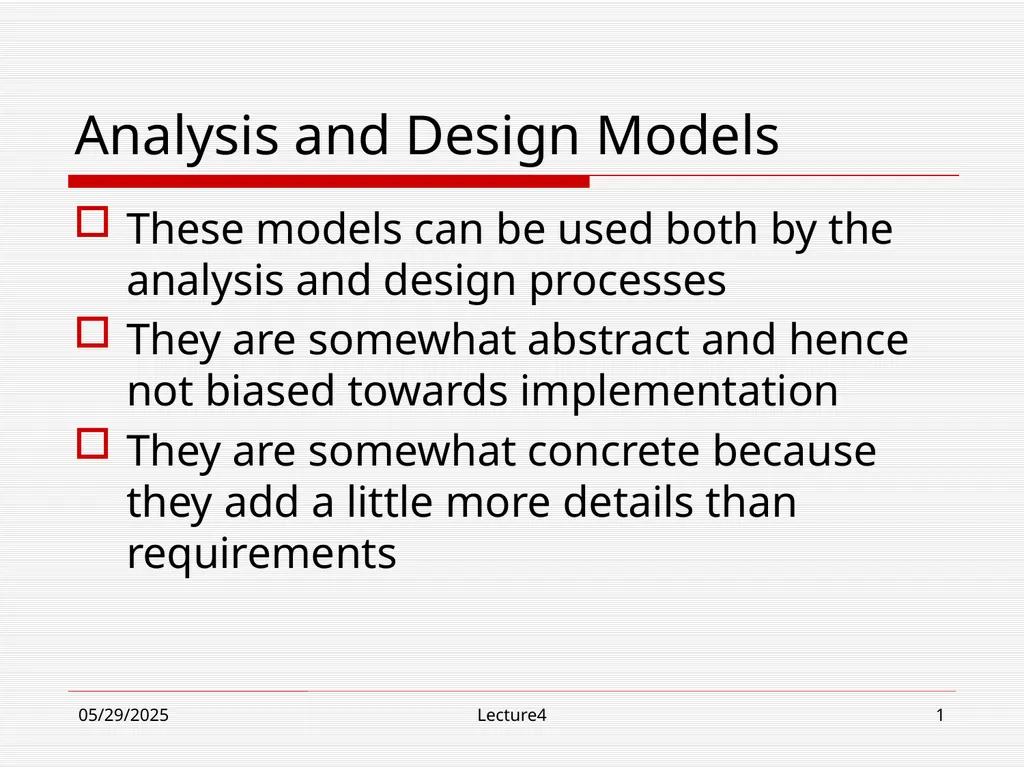 10/23/18 Lecture4 1 Analysis and Design Models