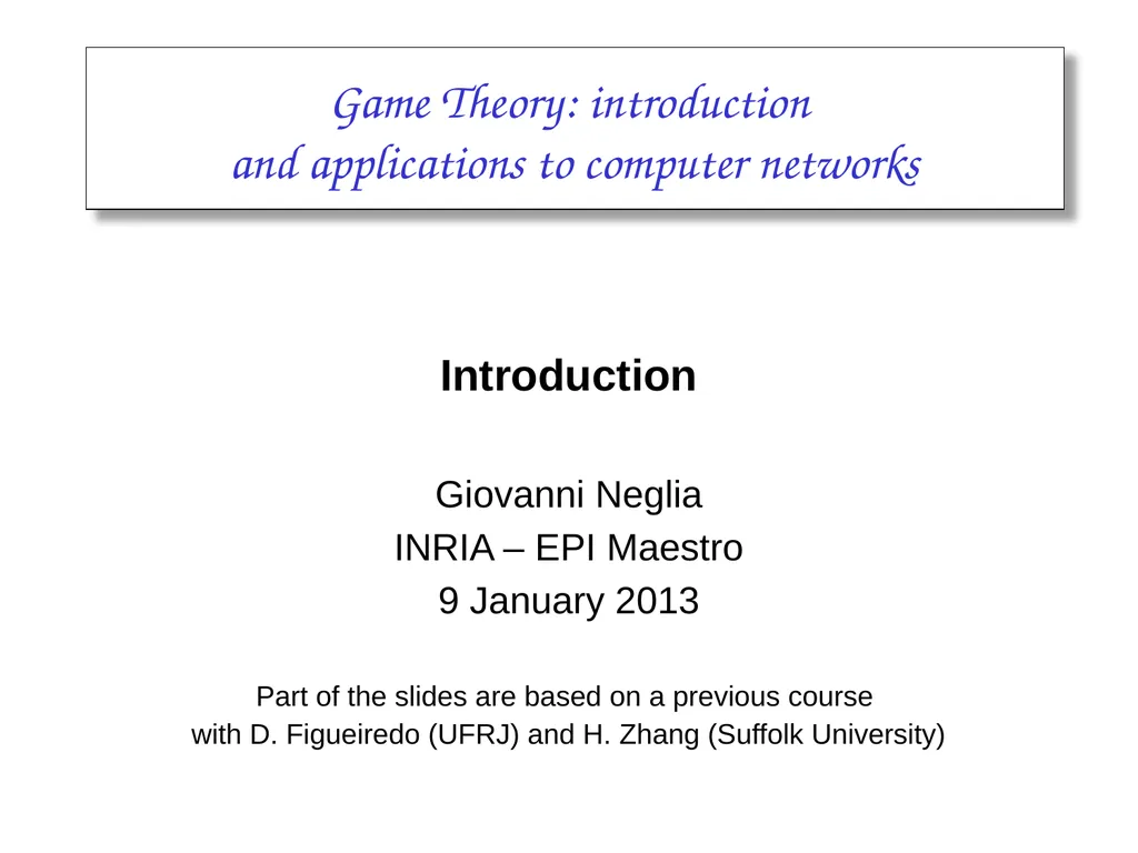 Game Theory: introduction and applications to - slide 1 of 29