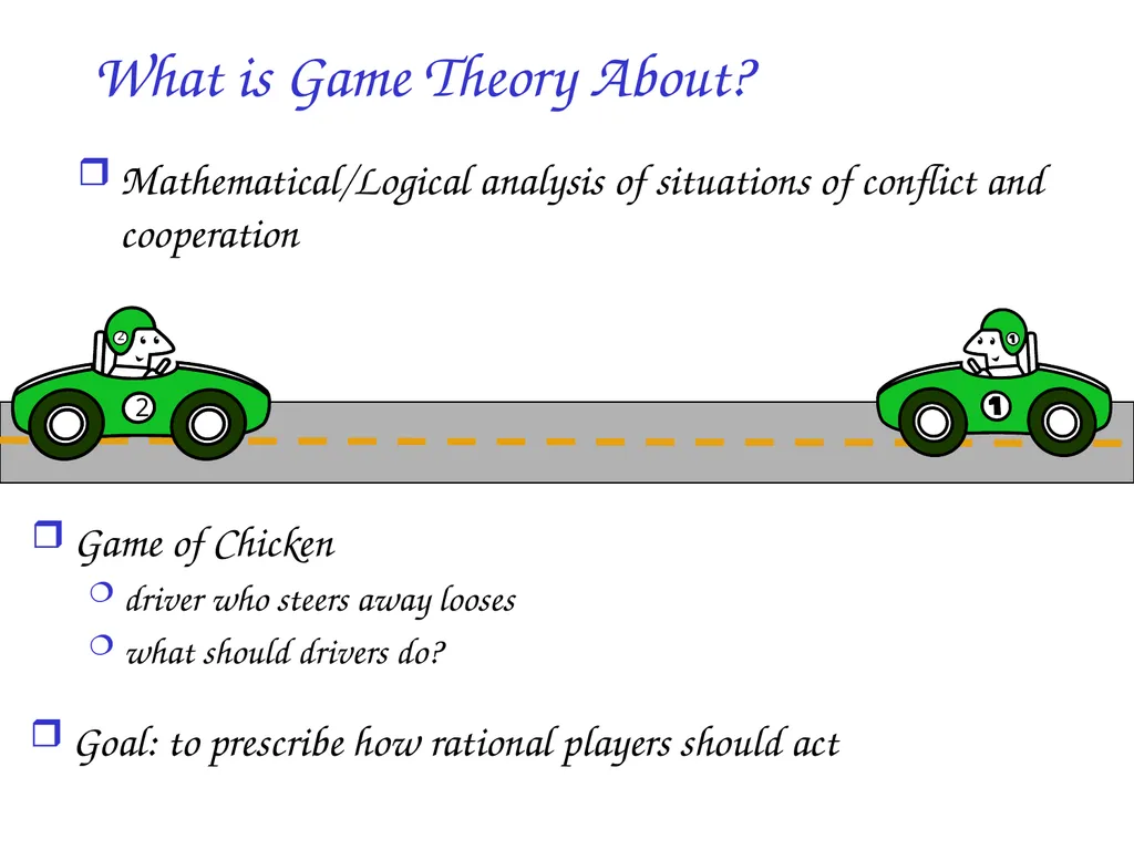 Game Theory: introduction and applications to - slide 2 of 29