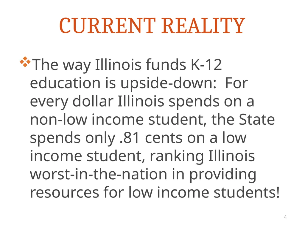 FIXING THE ILLINOIS SCHOOL FUNDING FORMULA - slide 4 of 19