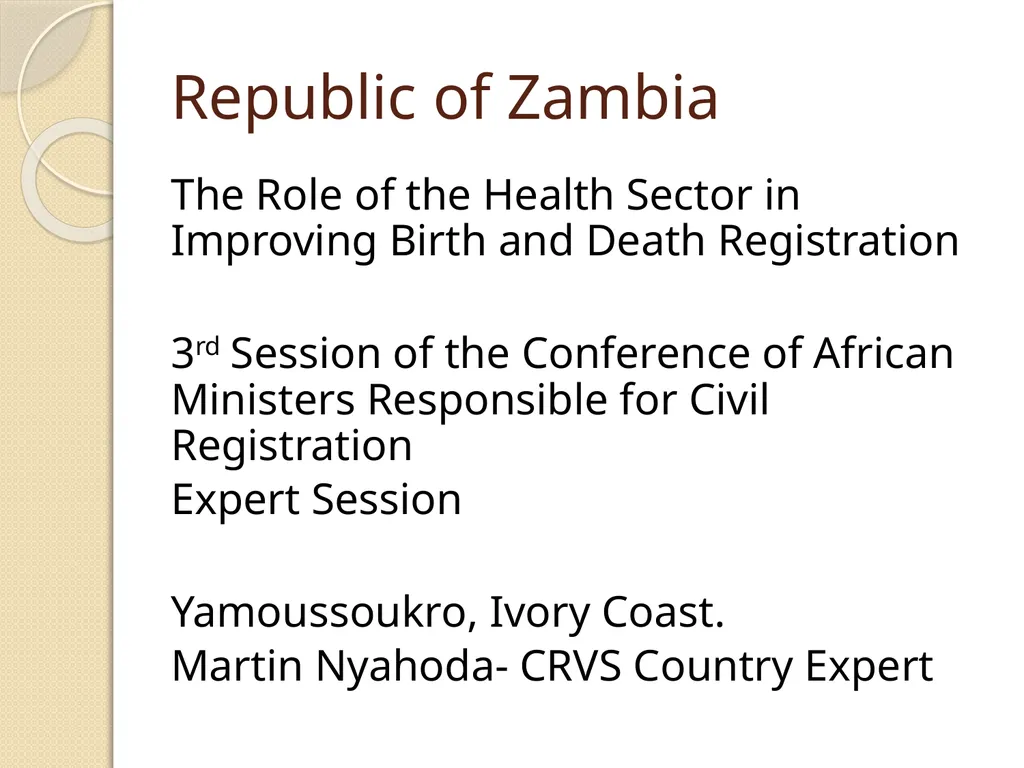 Republic of Zambia The Role of the Health Sector