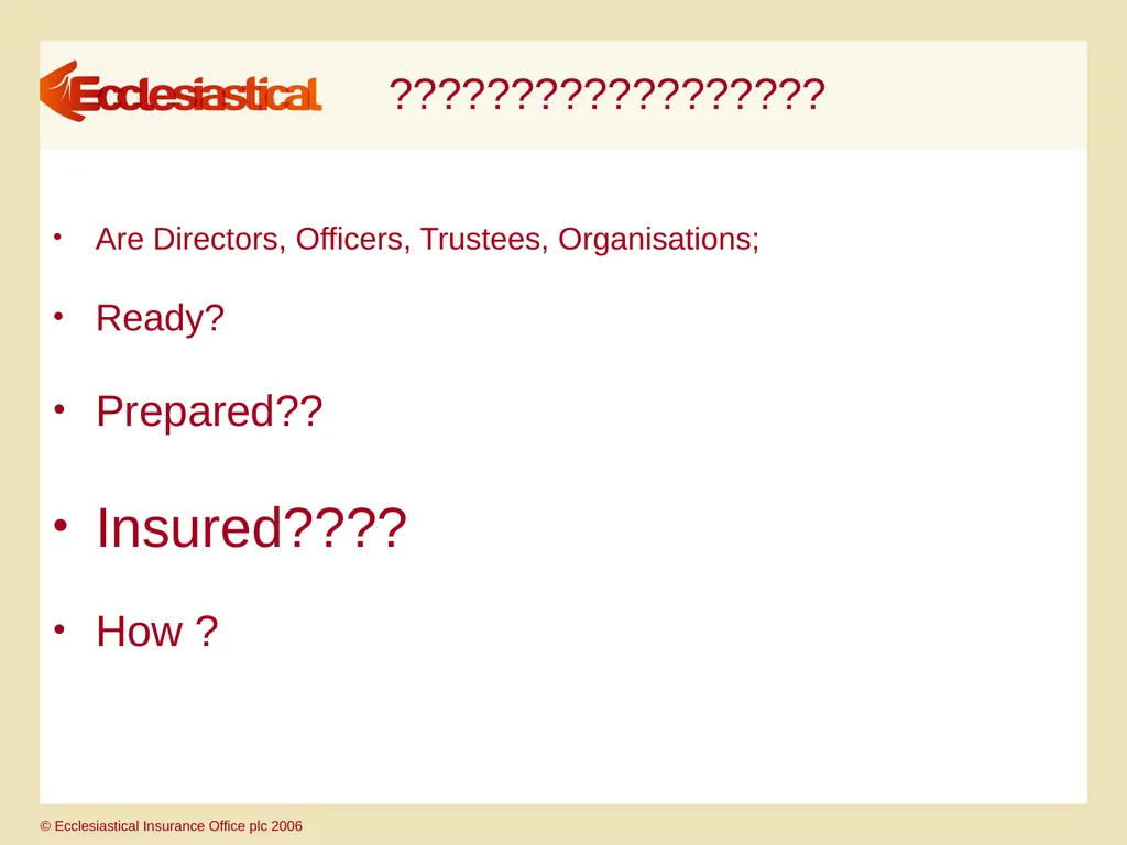 Directors’ & Officers’ & Charity Trustees’ - slide 25 of 27