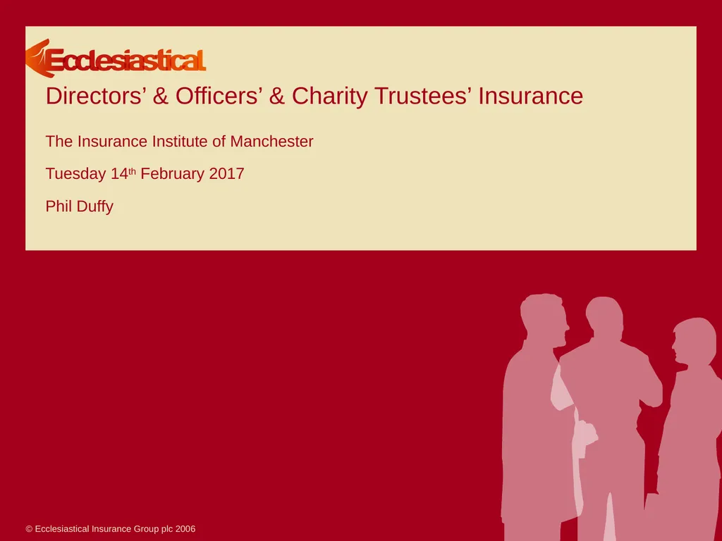 Directors’ & Officers’ & Charity Trustees’ - slide 1 of 27