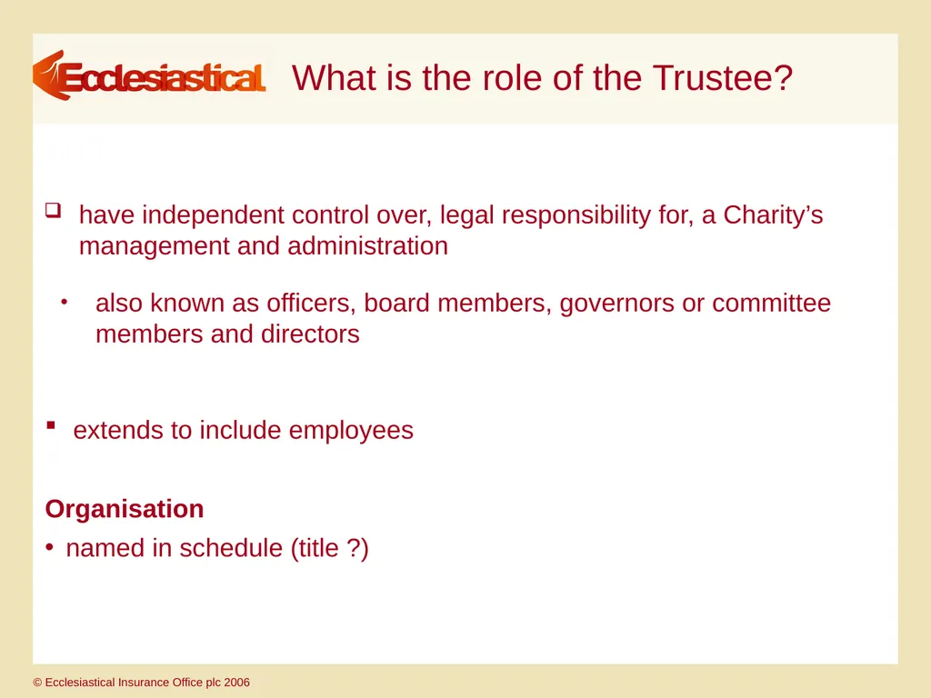 Directors’ & Officers’ & Charity Trustees’ - slide 19 of 27