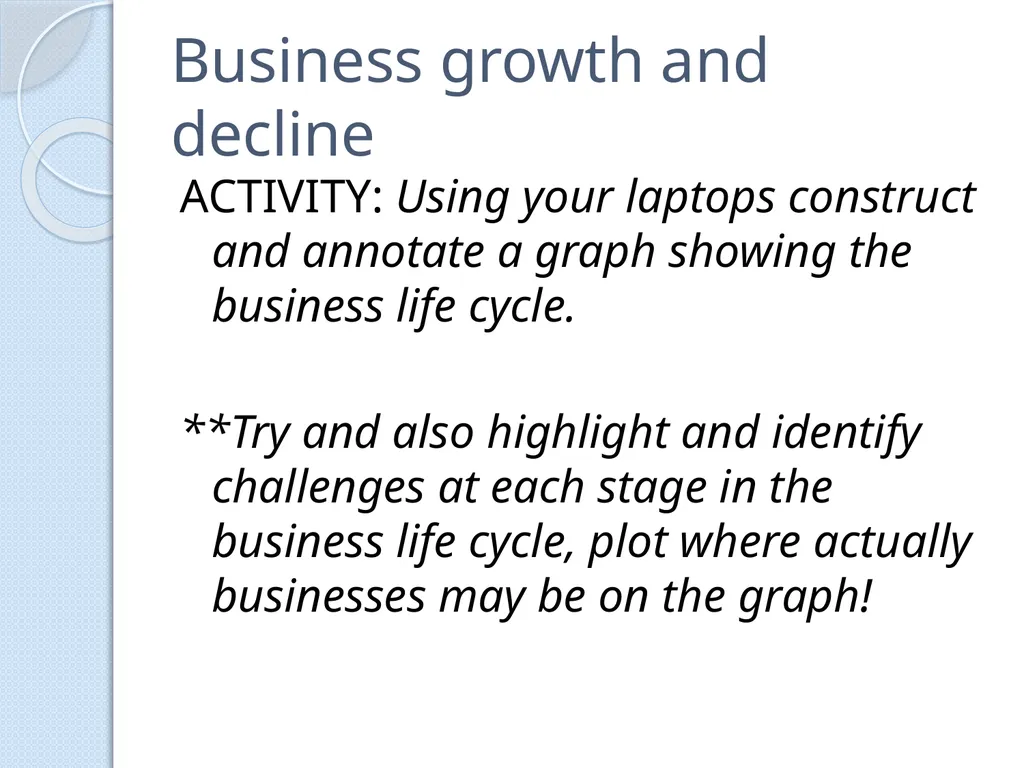 PRELIMINARY BUSINESS STUDIES Miss Vidler 2011 - slide 73 of 89