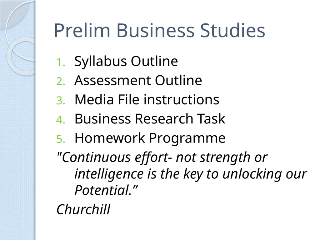 PRELIMINARY BUSINESS STUDIES Miss Vidler 2011 - slide 7 of 89
