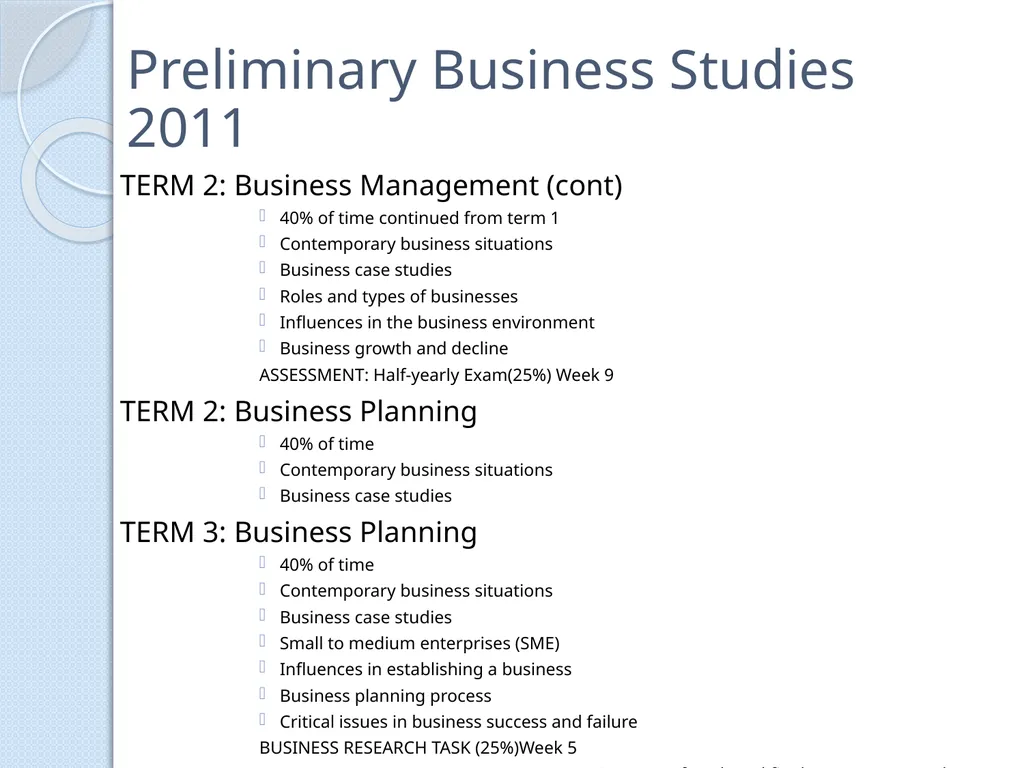 PRELIMINARY BUSINESS STUDIES Miss Vidler 2011 - slide 5 of 89
