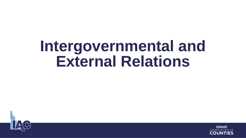 Intergovernmental and External Relations Counties - slide 1 of 13