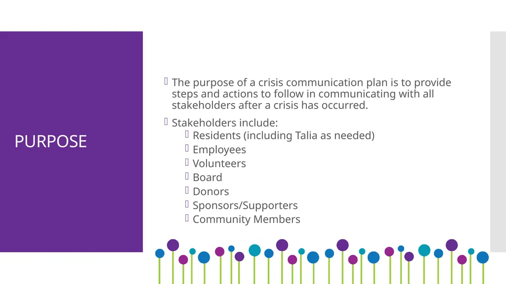 Crisis Communication Plan PURPOSE The purpose of a - slide 2 of 11