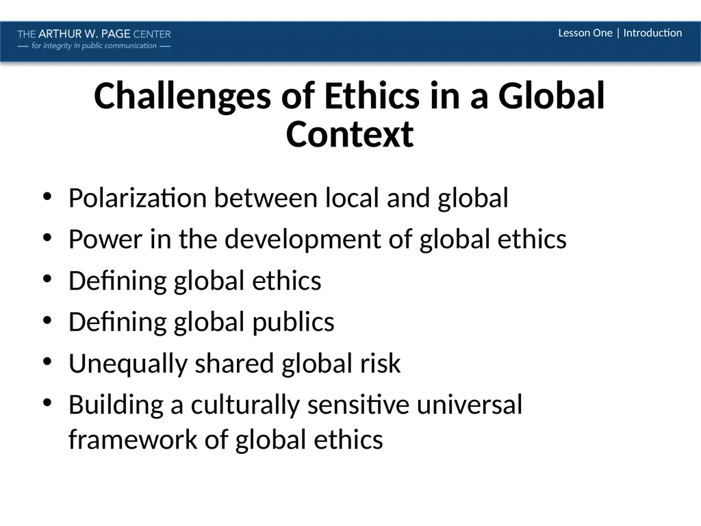 Ethics in a Global Context Module Six | Lesson One - slide 7 of 13