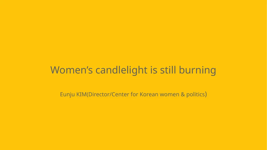 Women’s candlelight is still burning Eunju