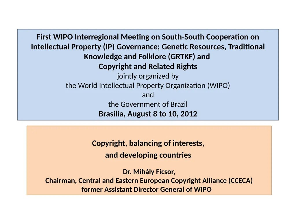 First WIPO Interregional Meeting on South-South