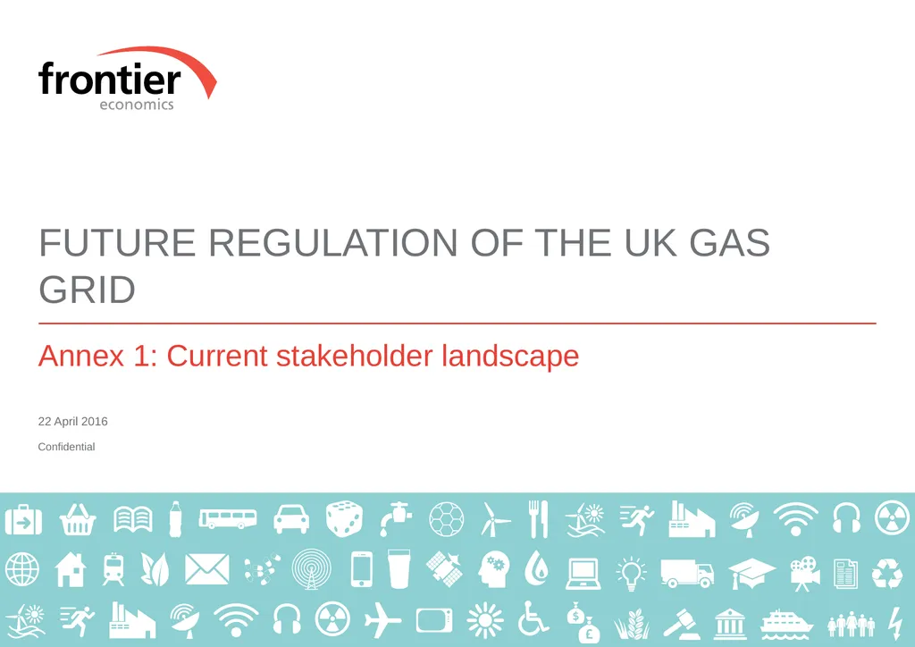 FUTURE REGULATION OF THE UK GAS GRID Annex 1: - slide 1 of 13