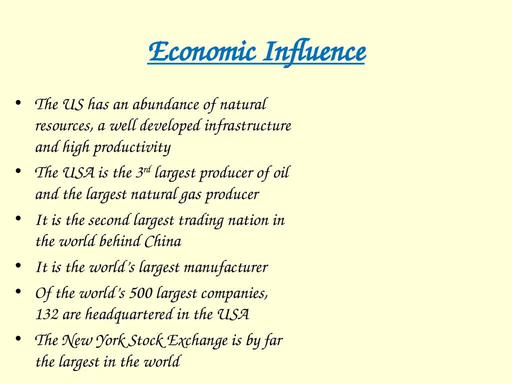 The International influence of the USA What will I - slide 11 of 69
