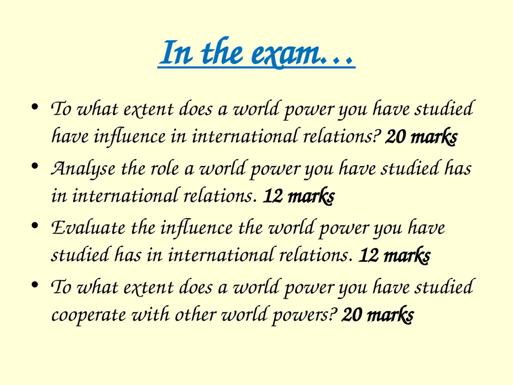 The International influence of the USA What will I - slide 6 of 69