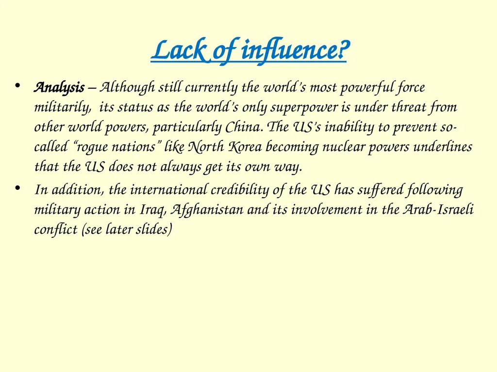 The International influence of the USA What will I - slide 26 of 69