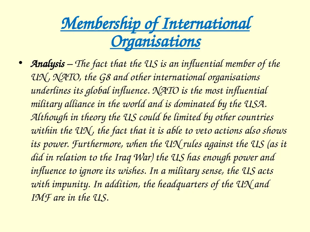 The International influence of the USA What will I - slide 36 of 69
