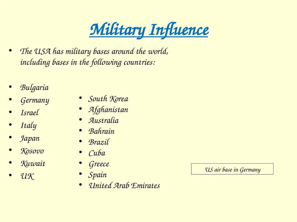 The International influence of the USA What will I - slide 22 of 69