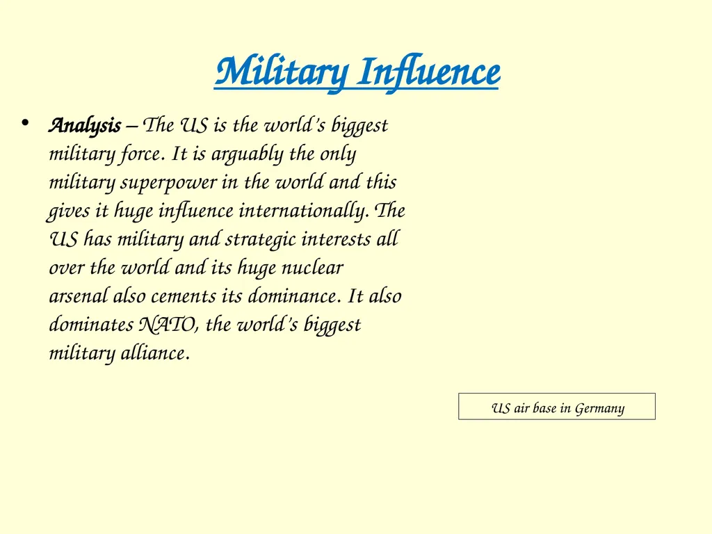 The International influence of the USA What will I - slide 24 of 69