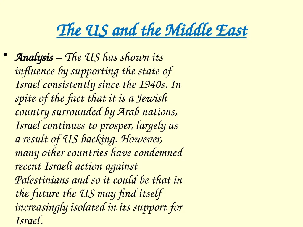 The International influence of the USA What will I - slide 49 of 69
