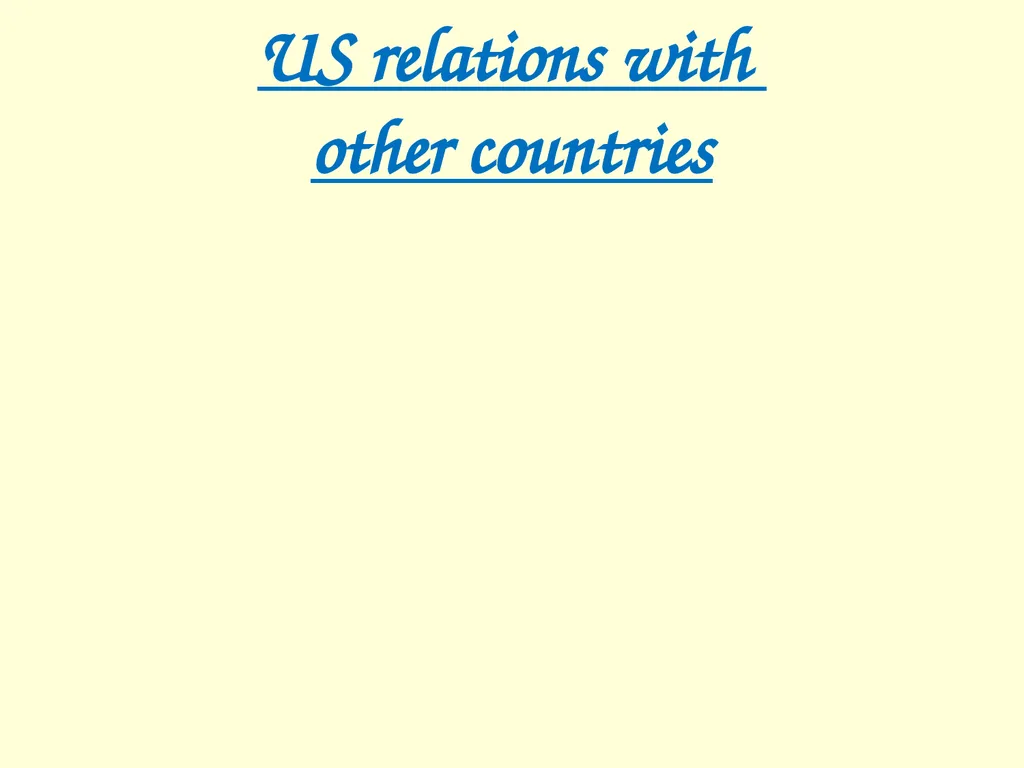 The International influence of the USA What will I - slide 50 of 69