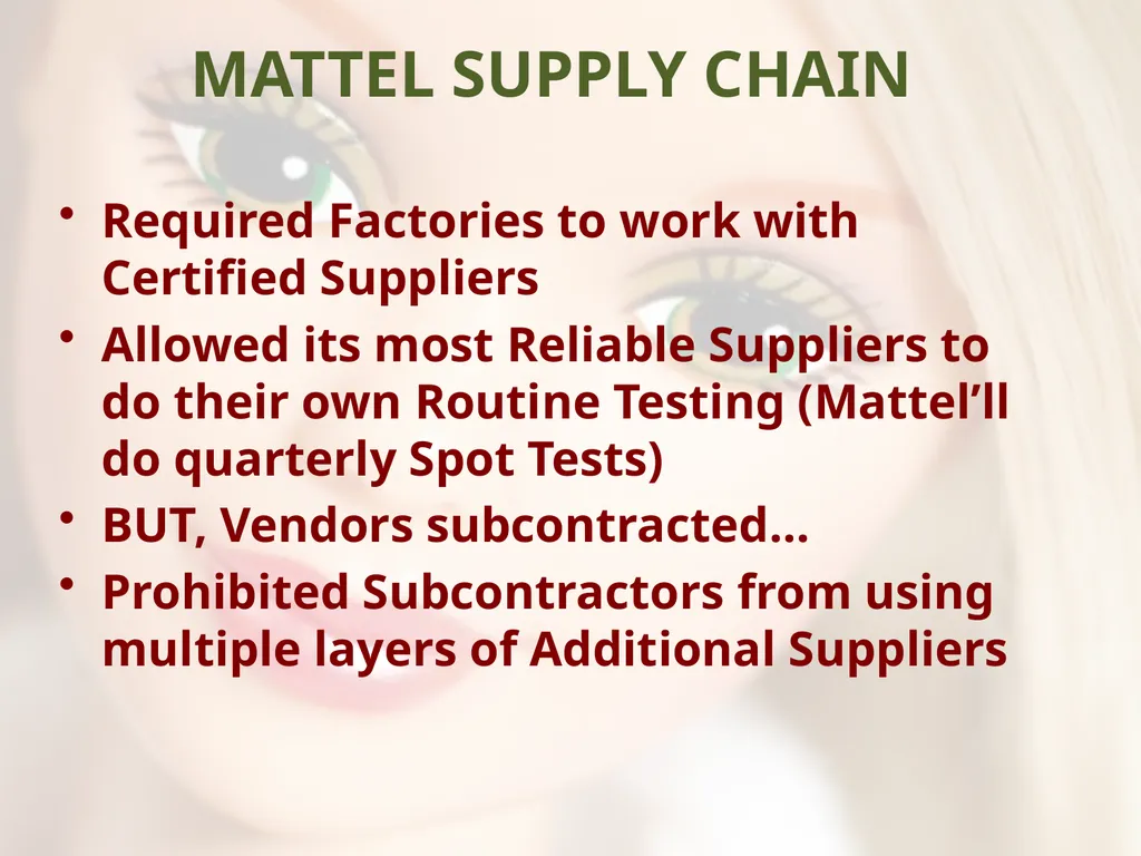 - UNSAFE FOR CHILDREN - MATTEL’S TOY RECALLS AND - slide 14 of 30