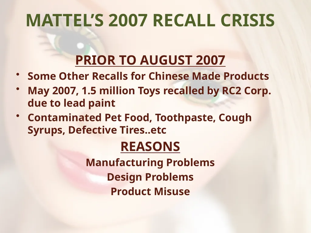 - UNSAFE FOR CHILDREN - MATTEL’S TOY RECALLS AND - slide 17 of 30