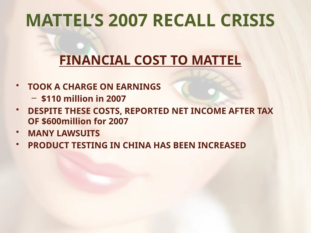 - UNSAFE FOR CHILDREN - MATTEL’S TOY RECALLS AND - slide 25 of 30