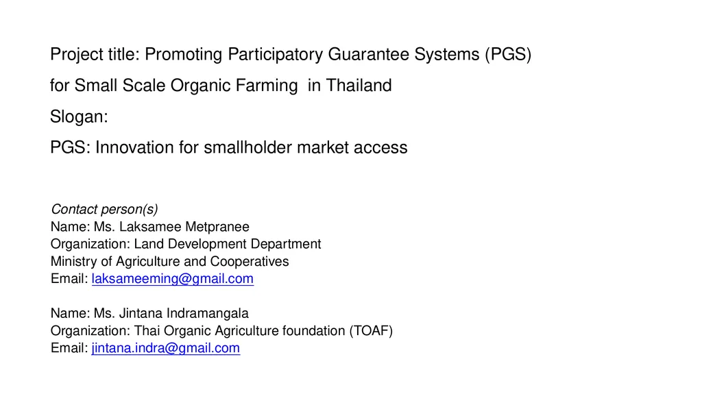 LOA project implementation PGS project Thailand - slide 3 of 13
