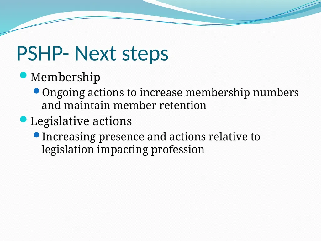 PSHP President’s Update PSHP Annual Assembly - slide 14 of 56