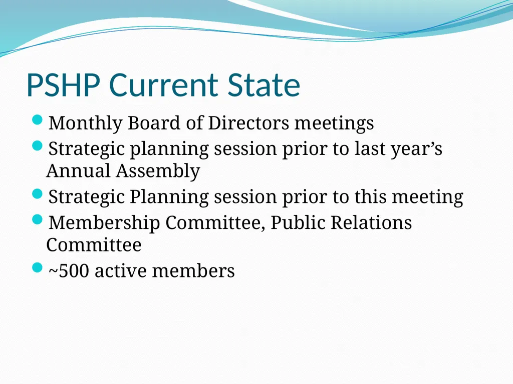 PSHP President’s Update PSHP Annual Assembly - slide 4 of 56