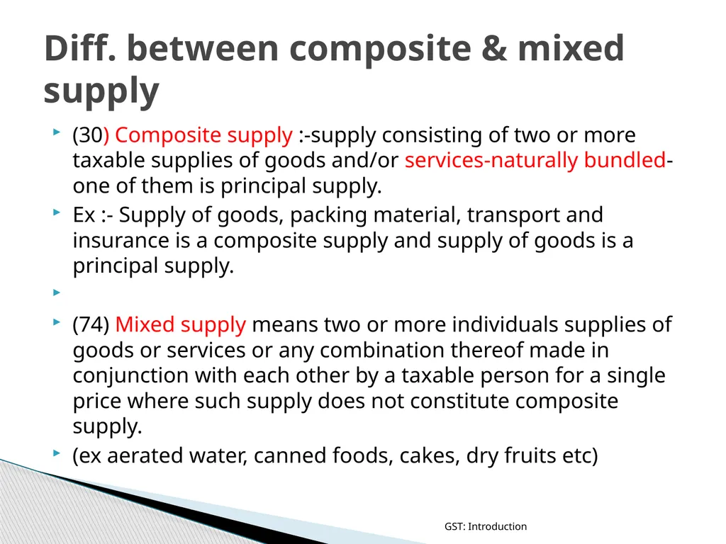GOODS & SERVICES TAX (GST) IN INDIA GST: - slide 28 of 64