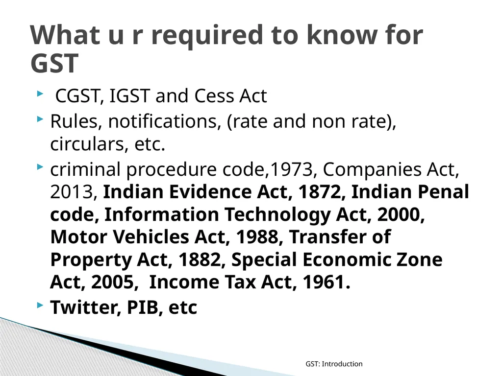 GOODS & SERVICES TAX (GST) IN INDIA GST: - slide 14 of 64