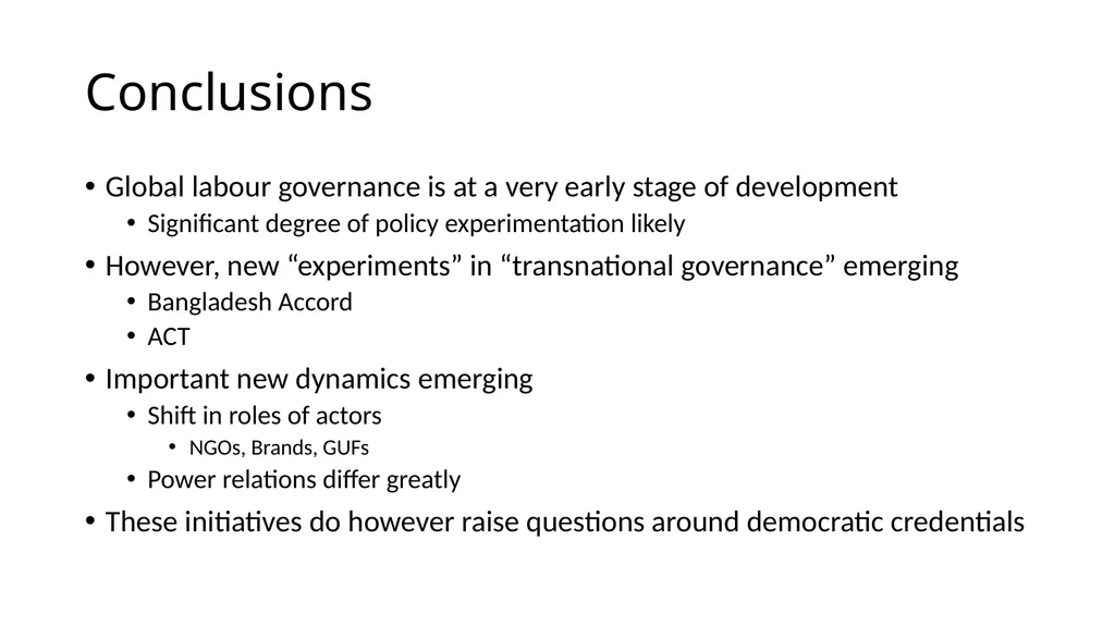 Global labour governance: an idea whose time has - slide 16 of 17