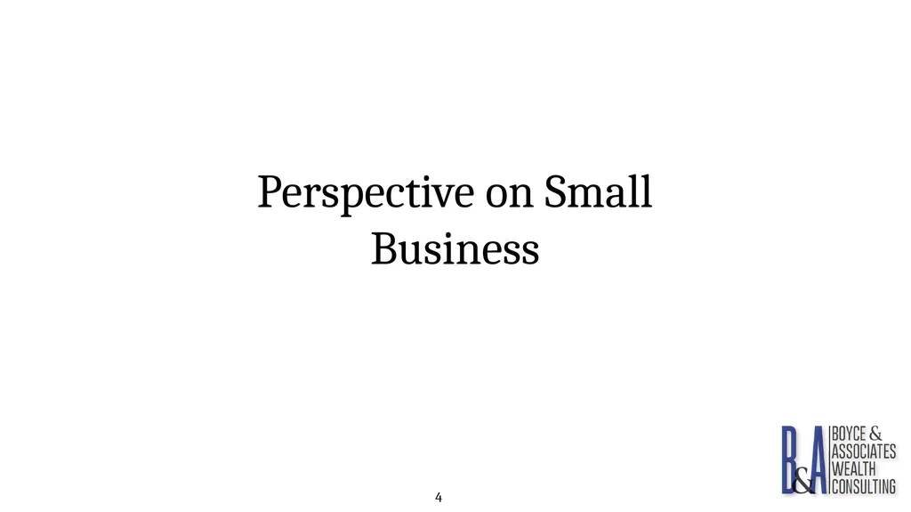 Eric C. Boyce, CFA President & CEO Boyce & - slide 4 of 67