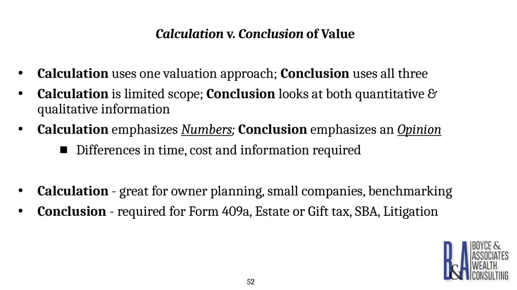 Eric C. Boyce, CFA President & CEO Boyce & - slide 52 of 67