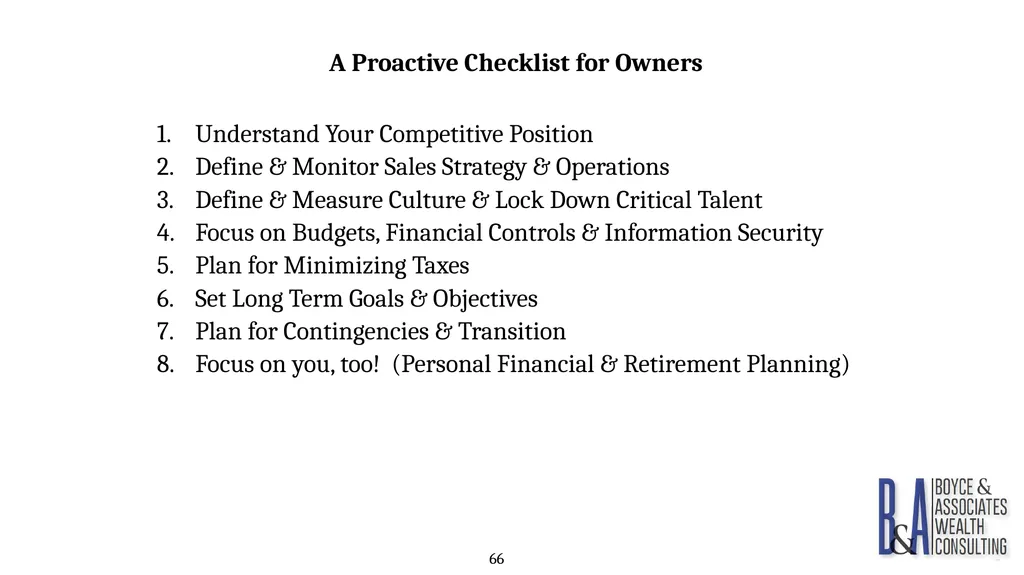 Eric C. Boyce, CFA President & CEO Boyce & - slide 66 of 67