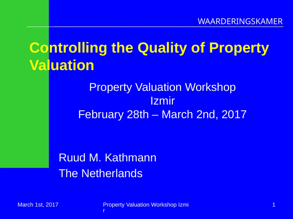 Controlling the Quality of Property Valuation Ruud