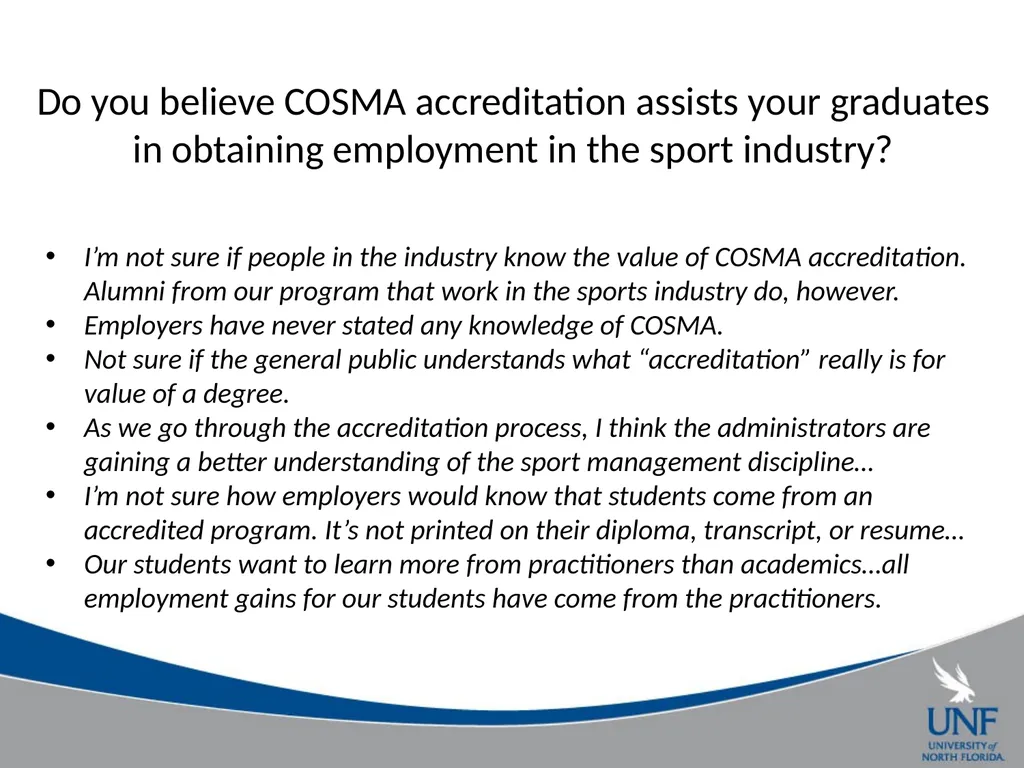 A Survey of COSMA Accreditation Programs Gil - slide 8 of 22