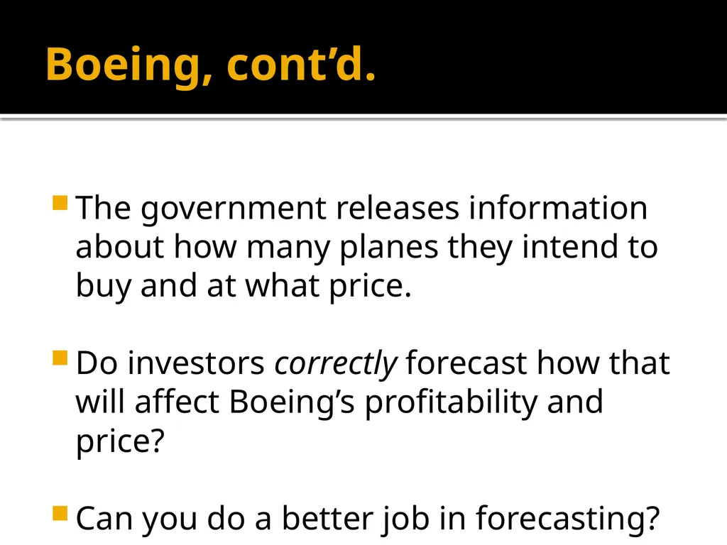What does market efficiency mean? FIN 352 – - slide 7 of 14
