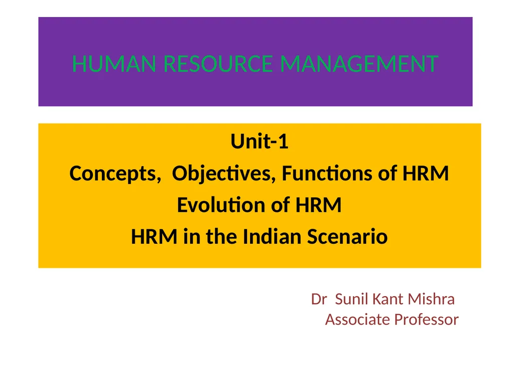 HUMAN RESOURCE MANAGEMENT Unit-1 Concepts, - slide 1 of 32
