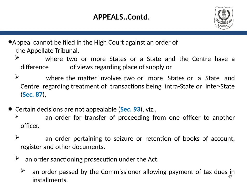 OVERVIEW OF GST AND MODEL GST LAW Presentation by: - slide 47 of 69