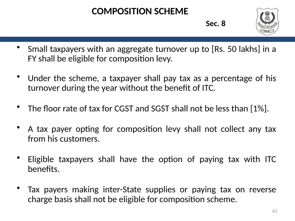 OVERVIEW OF GST AND MODEL GST LAW Presentation by: - slide 61 of 69